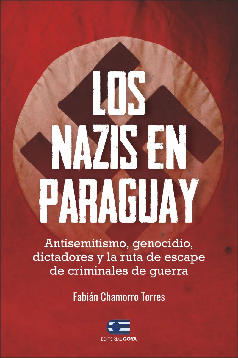 LOS NAZIS EN PARAGUAY