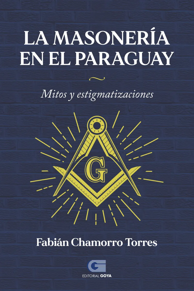 LA MASONERIA EN EL PARAGUAY 
