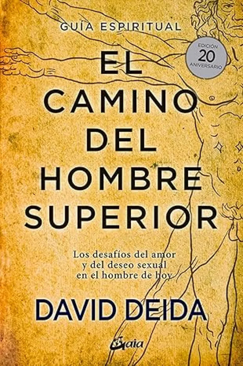 EL CAMINO DEL HOMBRE SUPERIOR