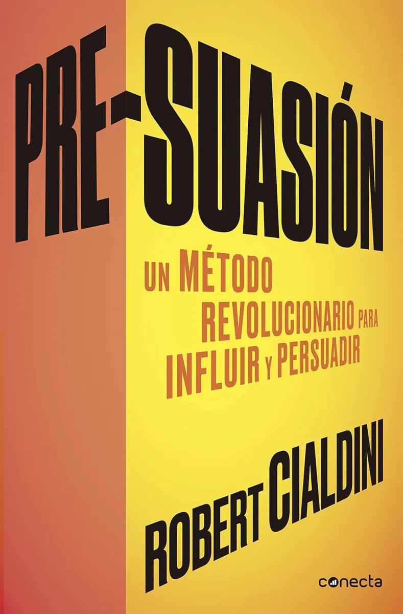 PRE-SUASION UN METODO REVOLUCIONARIO