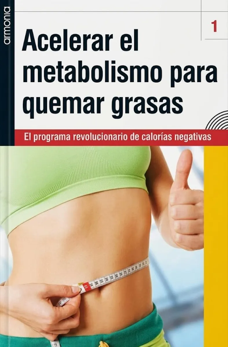ACELERAR EL METABOLISMO PARA QUEMAR GRASAS