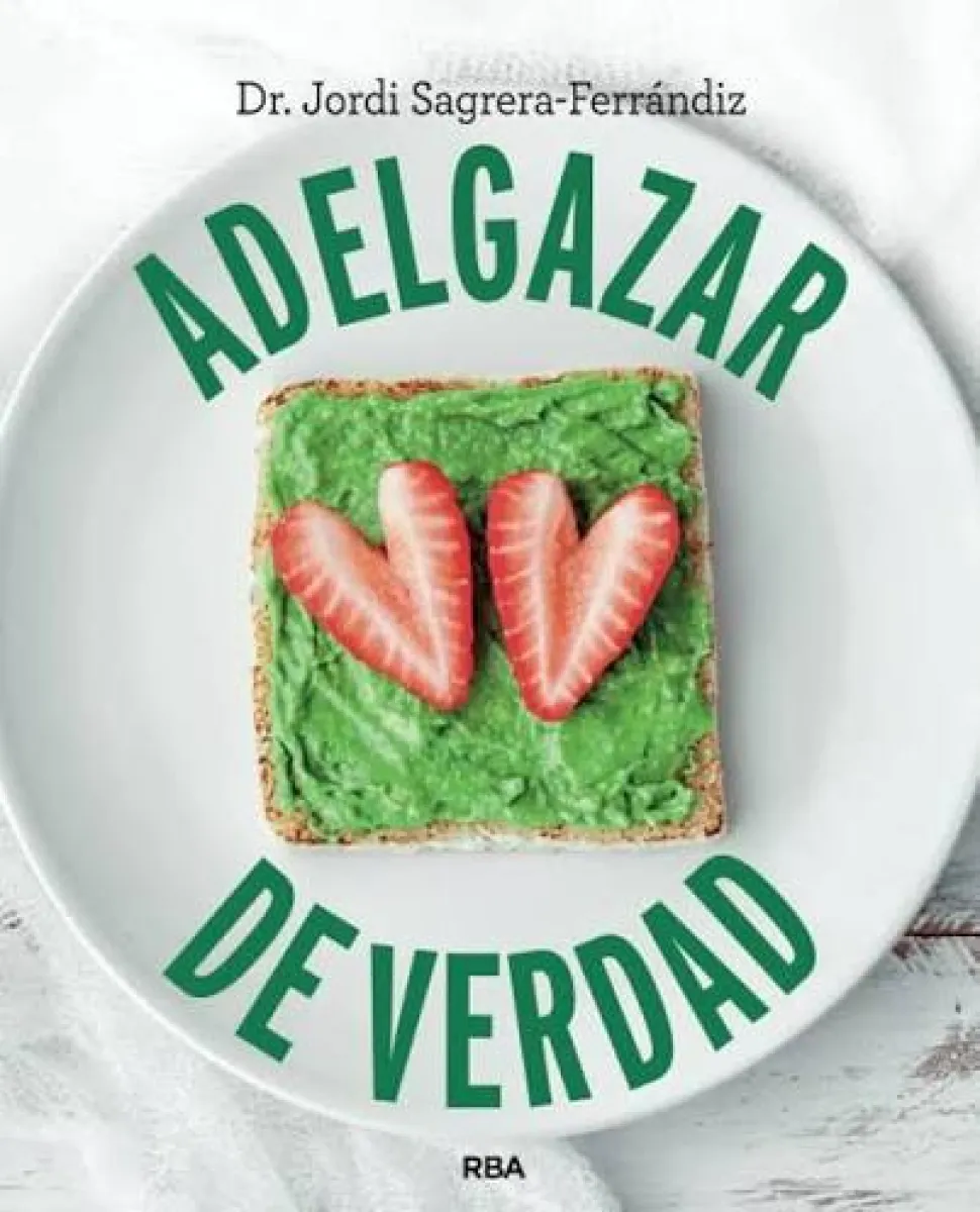 ADELGAZAR DE VERDAD
