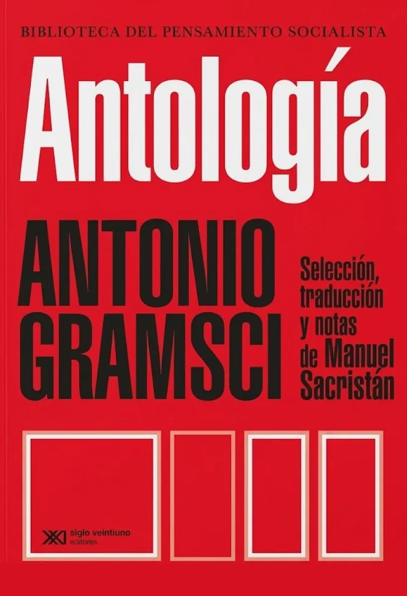 ANTOLOGIA ANTONIO GRAMSCI