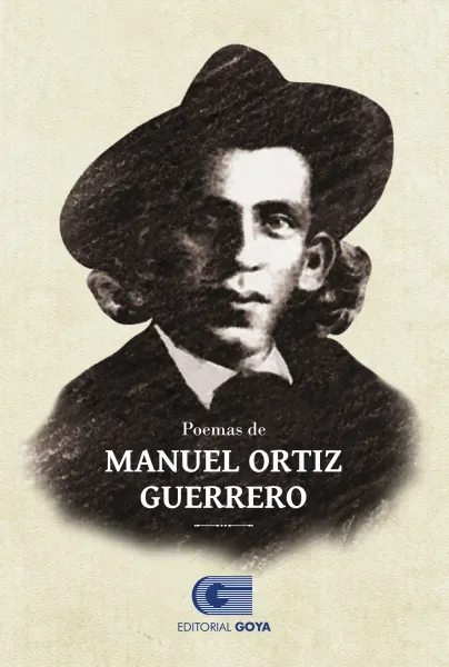 POEMAS DE MANUEL ORTIZ GUERRERO