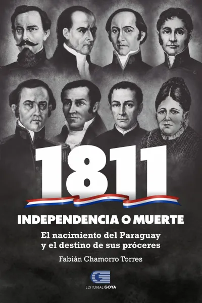 1811 INDEPENDENCIA O MUERTE